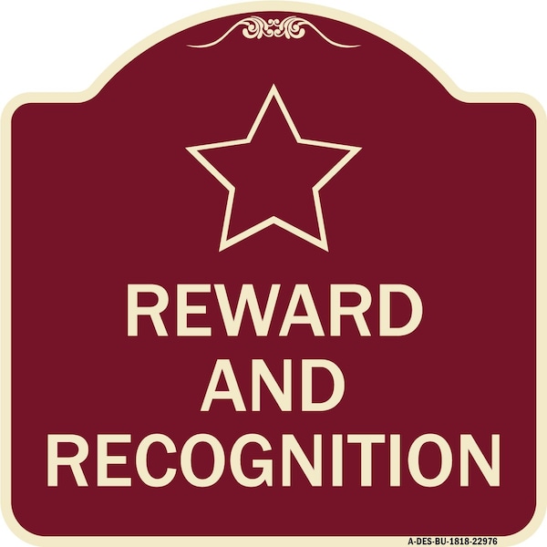 Reward and Recognition Heavy-Gauge Aluminum Architectural Sign, 18" x 18", BU-1818-22976